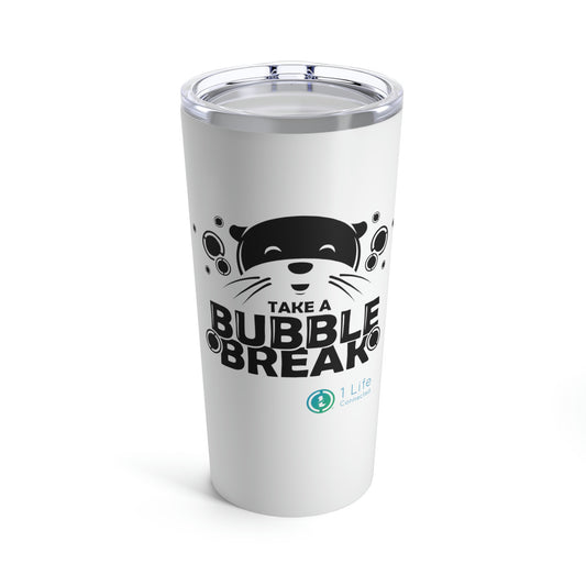 Take A Bubble Break Stainless Steel Coffee Tumbler 20oz