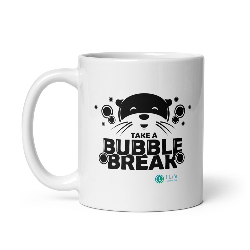 Take A Bubble Break Ceramic White Glossy Mug